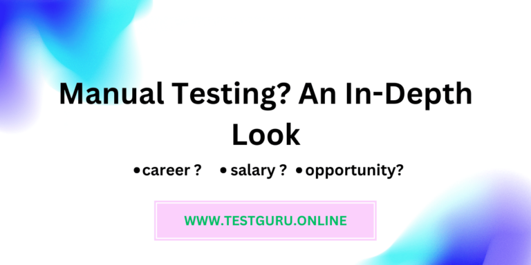 What is manual testing?